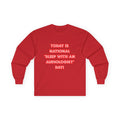National 'Sleep With an Audiologist' Day - Unisex Ultra Cotton Long Sleeve Tee