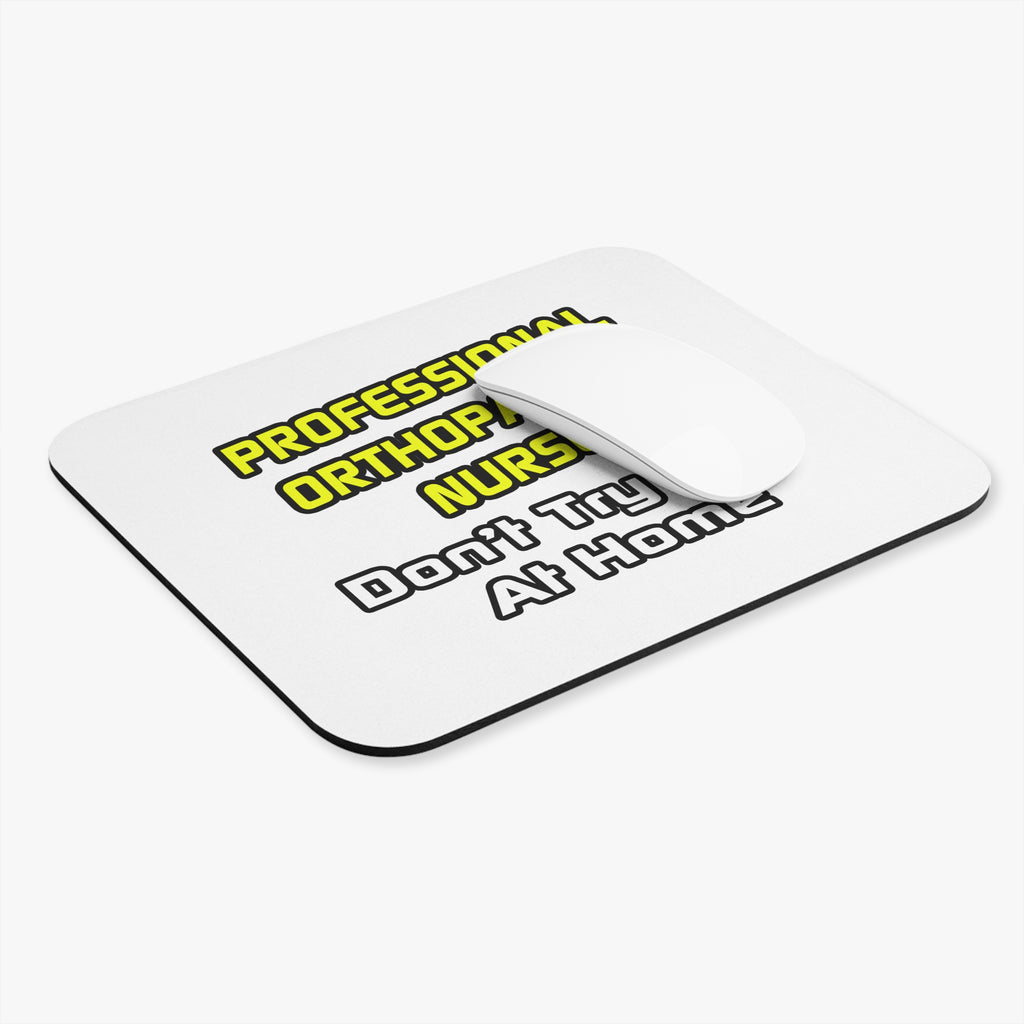 Professional Orthopaedic Nurse .. Joke - Mouse Pad (Rectangle)