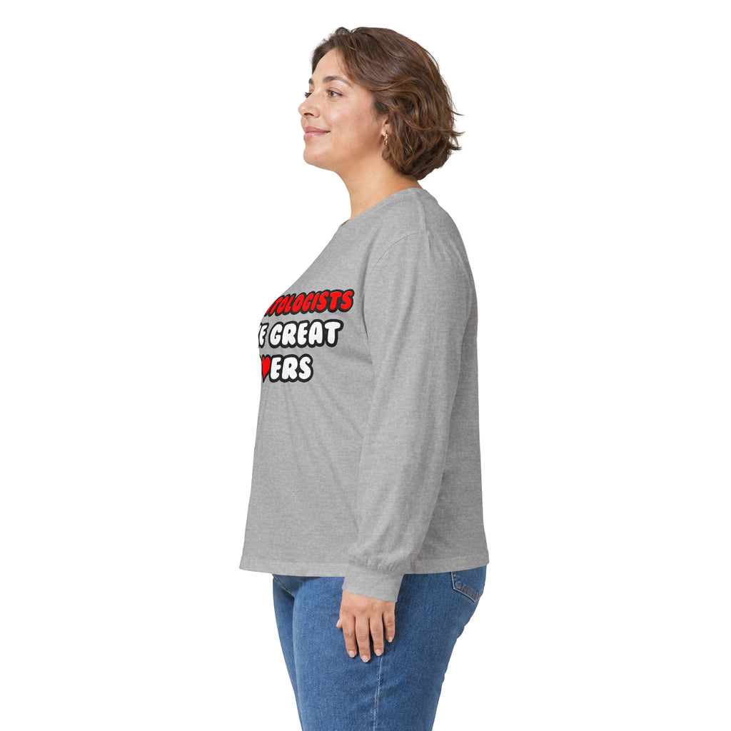 Dermatologists Make Great Lovers - Unisex Ultra Cotton Long Sleeve Tee