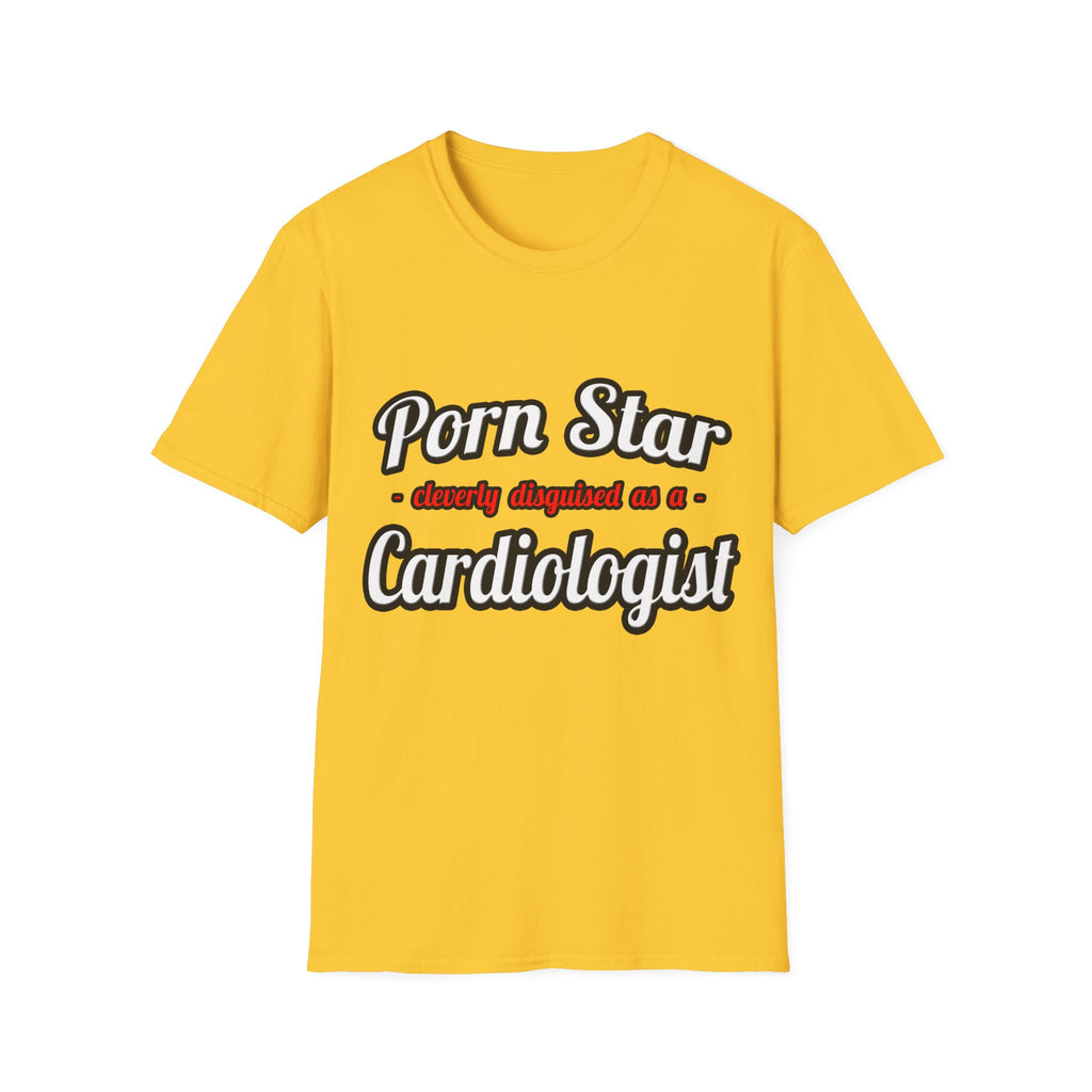Porn Star...Cardiologist (2) - Unisex Softstyle T-Shirt
