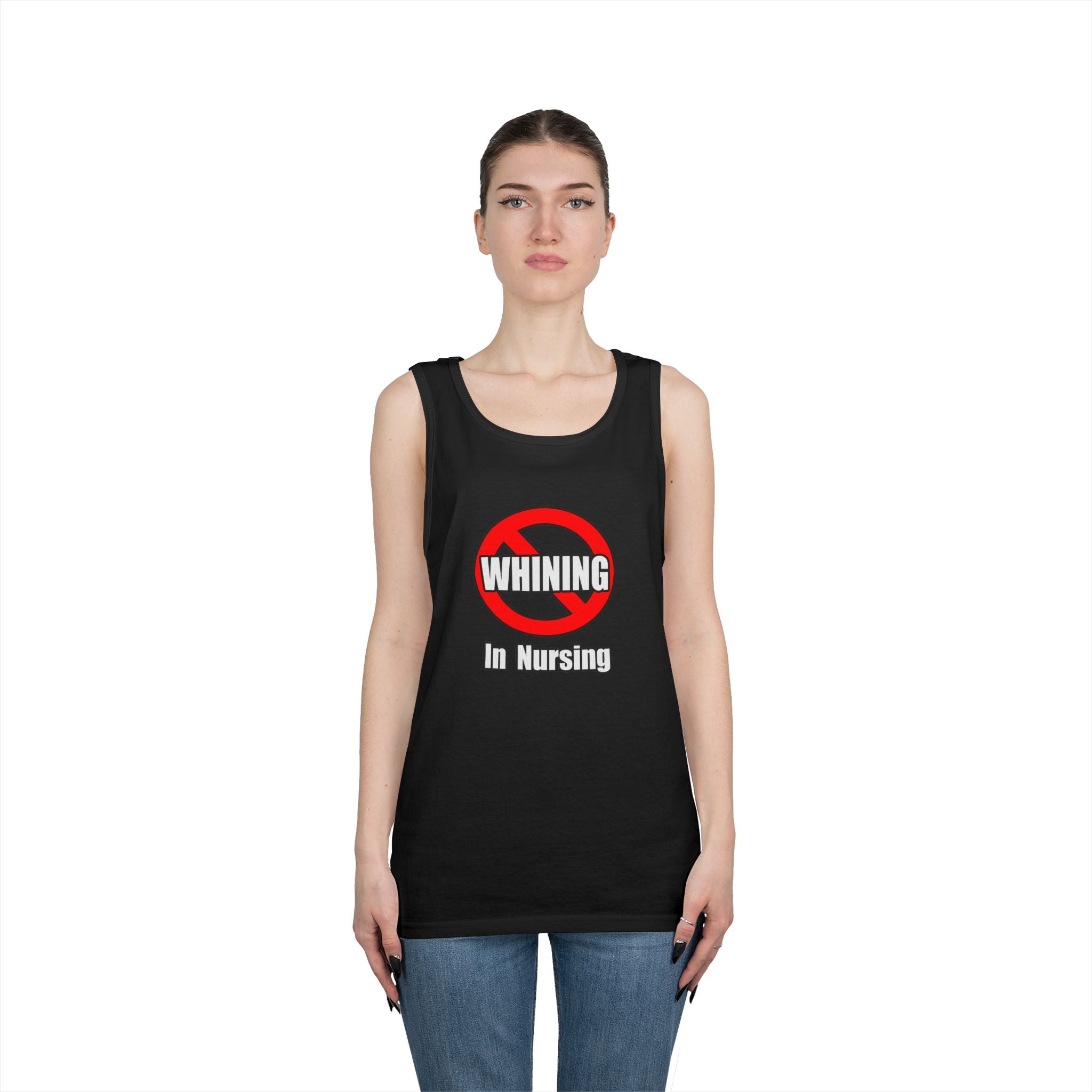 No Whining In Nursing - Unisex Heavy Cotton Tank Top