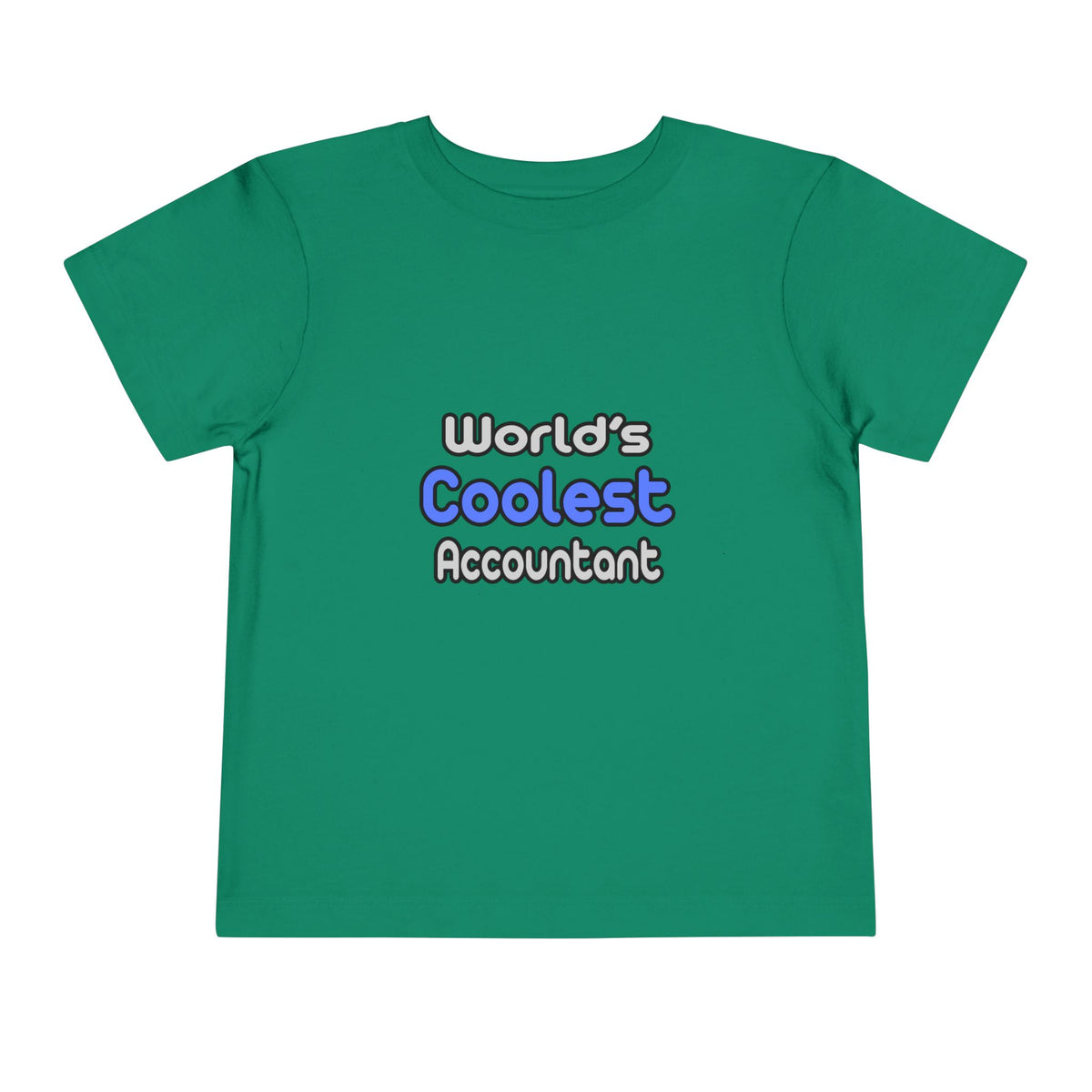World's Coolest Accountant - Toddler Short Sleeve Tee