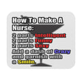 How To Make a Nurse - Mouse Pad (Rectangle)