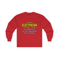 Electrician...Superior Intelligence - Unisex Ultra Cotton Long Sleeve Tee