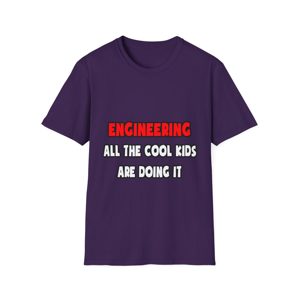 Funny Engineer Shirts and Gifts - Unisex Softstyle T-Shirt