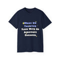 Smarter...Sleep With an Aerospace Engineer - Unisex Ultra Cotton Tee