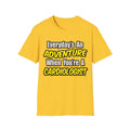 Everyday's An Adventure...Cardiologist - Unisex Softstyle T-Shirt