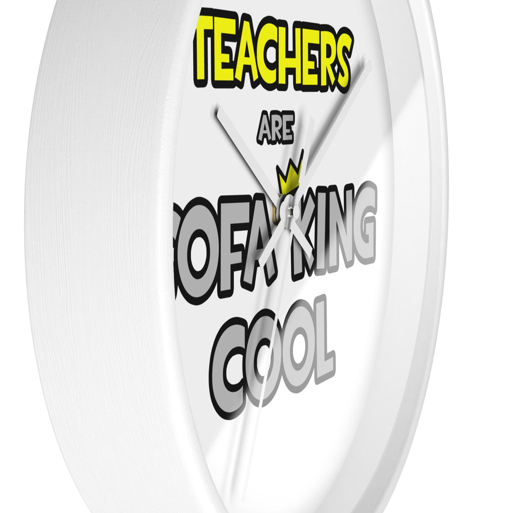 Teachers Are Sofa King Cool - Wall Clock