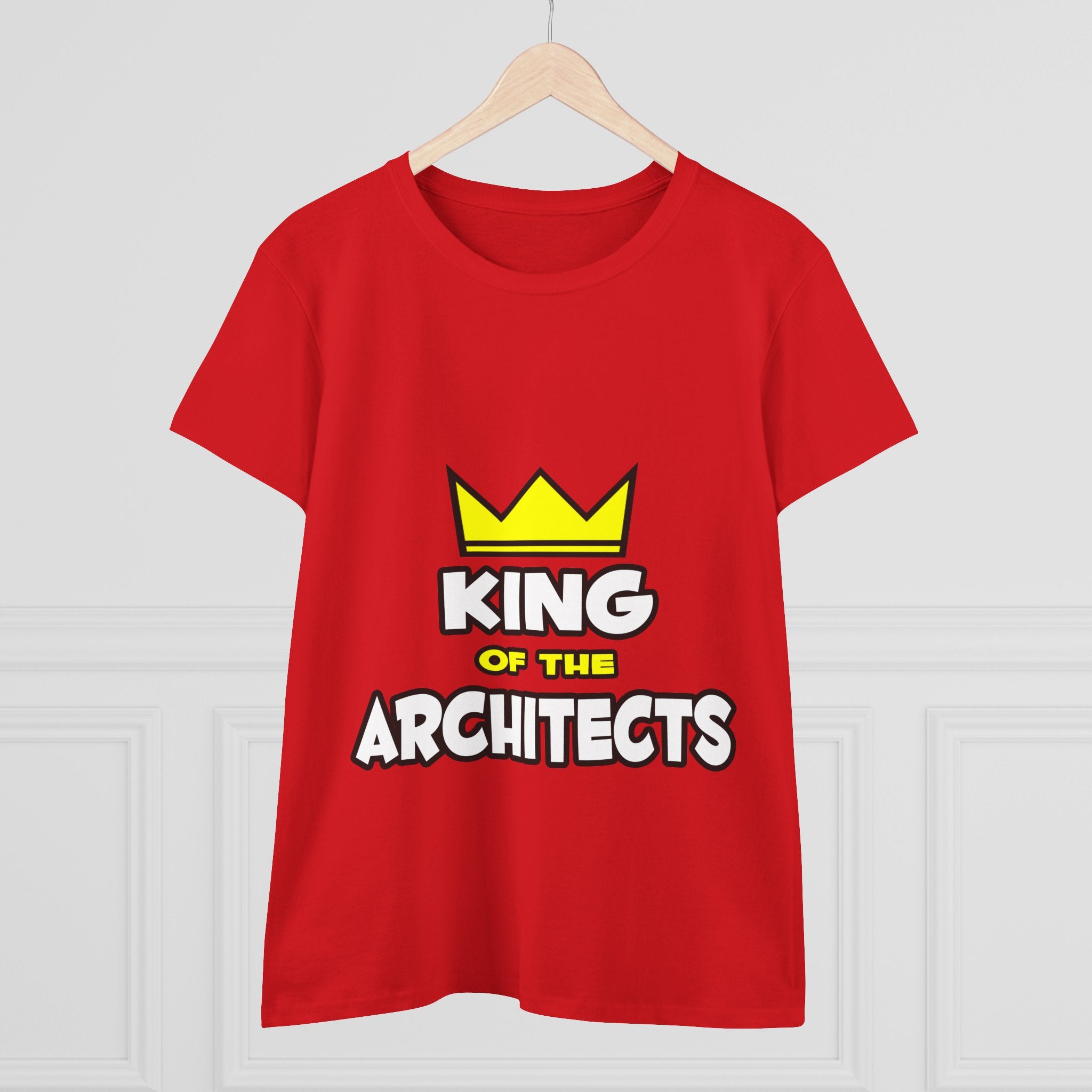 King of the Architects - Women's Midweight Cotton Tee