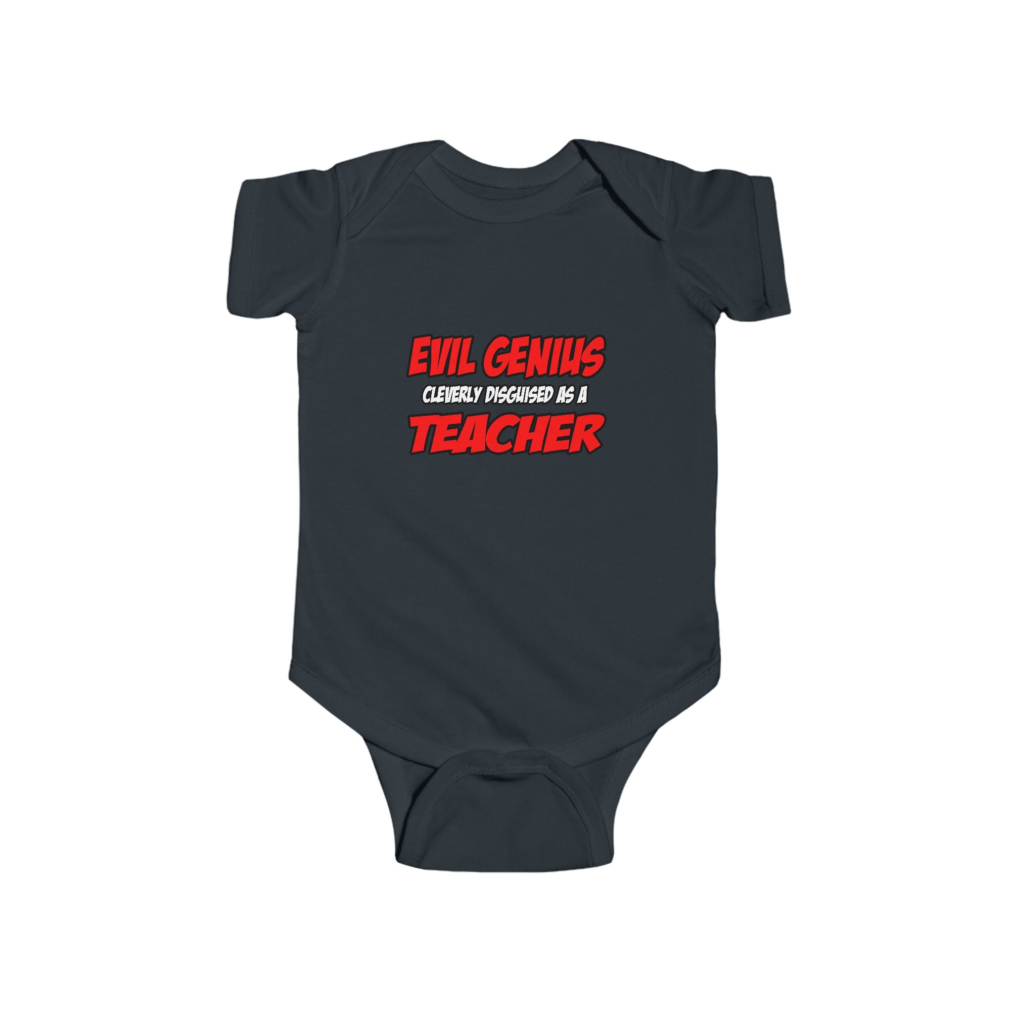 Evil Genius...Teacher - Infant Fine Jersey Bodysuit