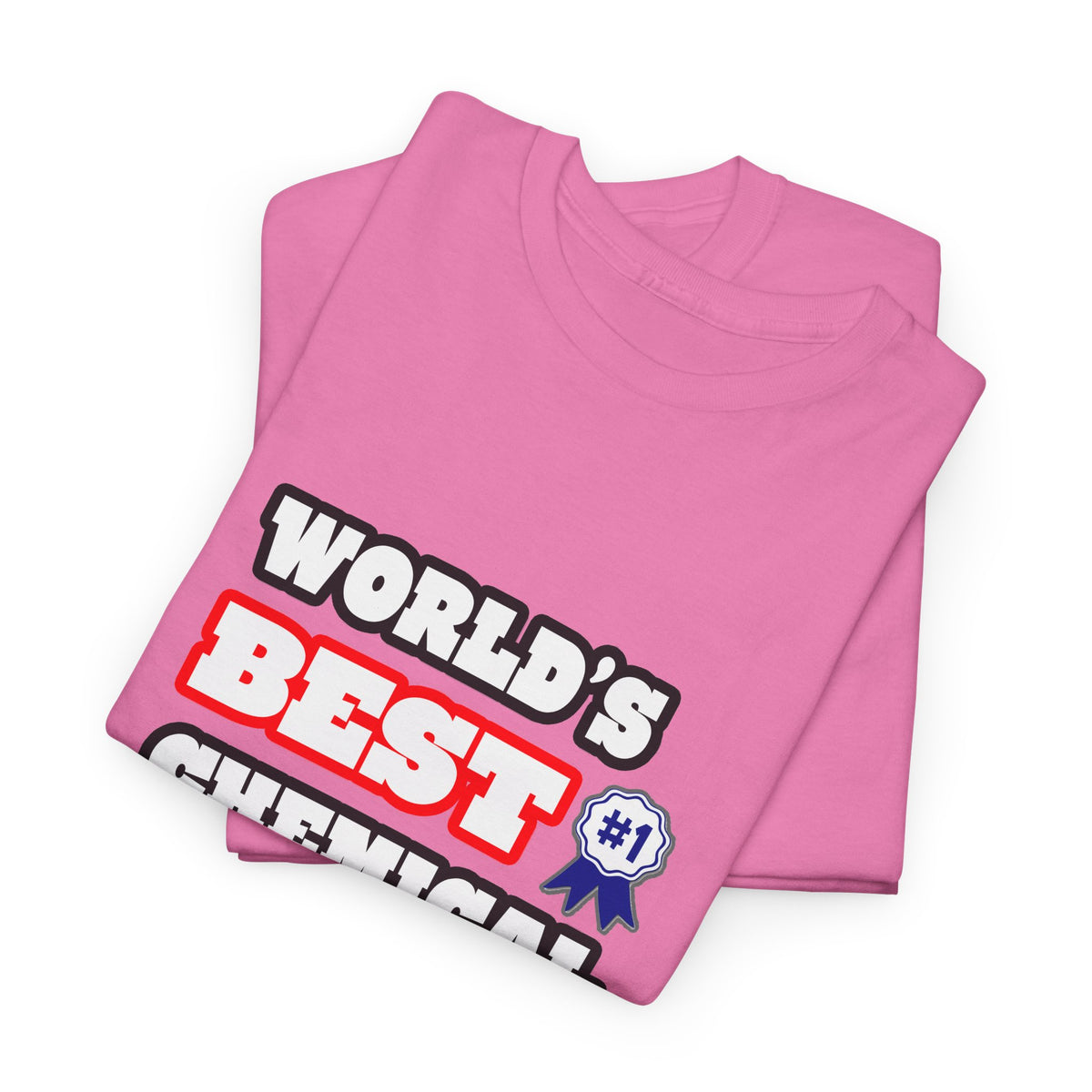 World's Best Chemical Engineer - Unisex Heavy Cotton Tee