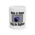 Save a Drum...Bang an Engineer - Ceramic Mug, (11oz, 15oz)