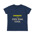 Engineers Are Sofa King Cool - Women's Midweight Cotton Tee