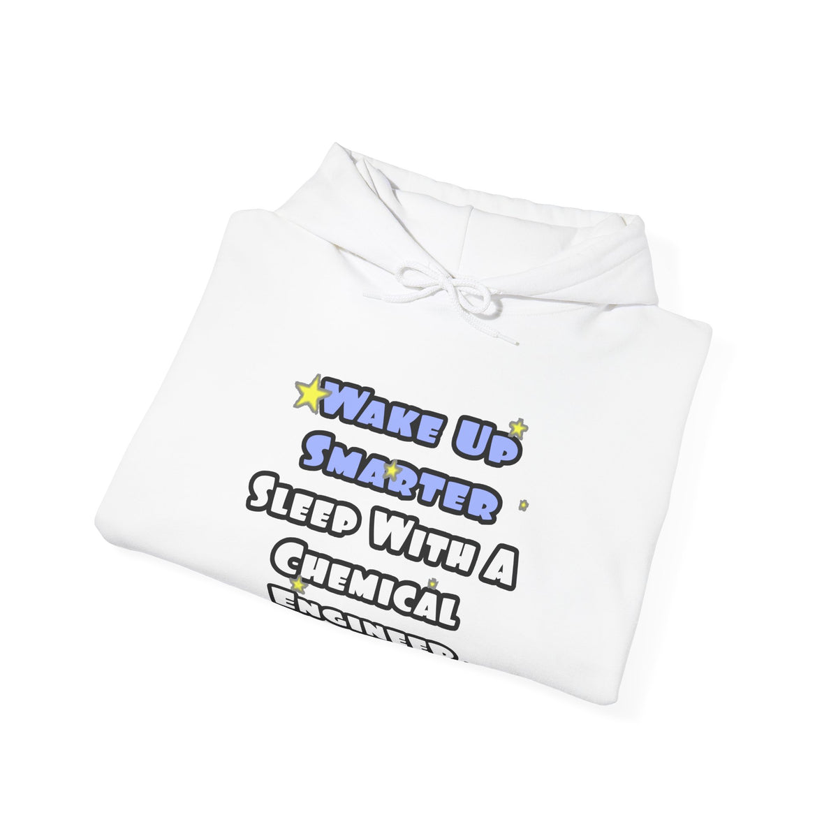 Wake Up Smarter...Sleep With a Chemical Engineer - Unisex Heavy Blend™ Hooded Sweatshirt