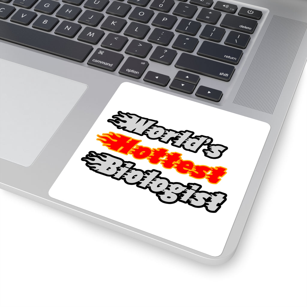 World's Hottest Biologist - Square Stickers