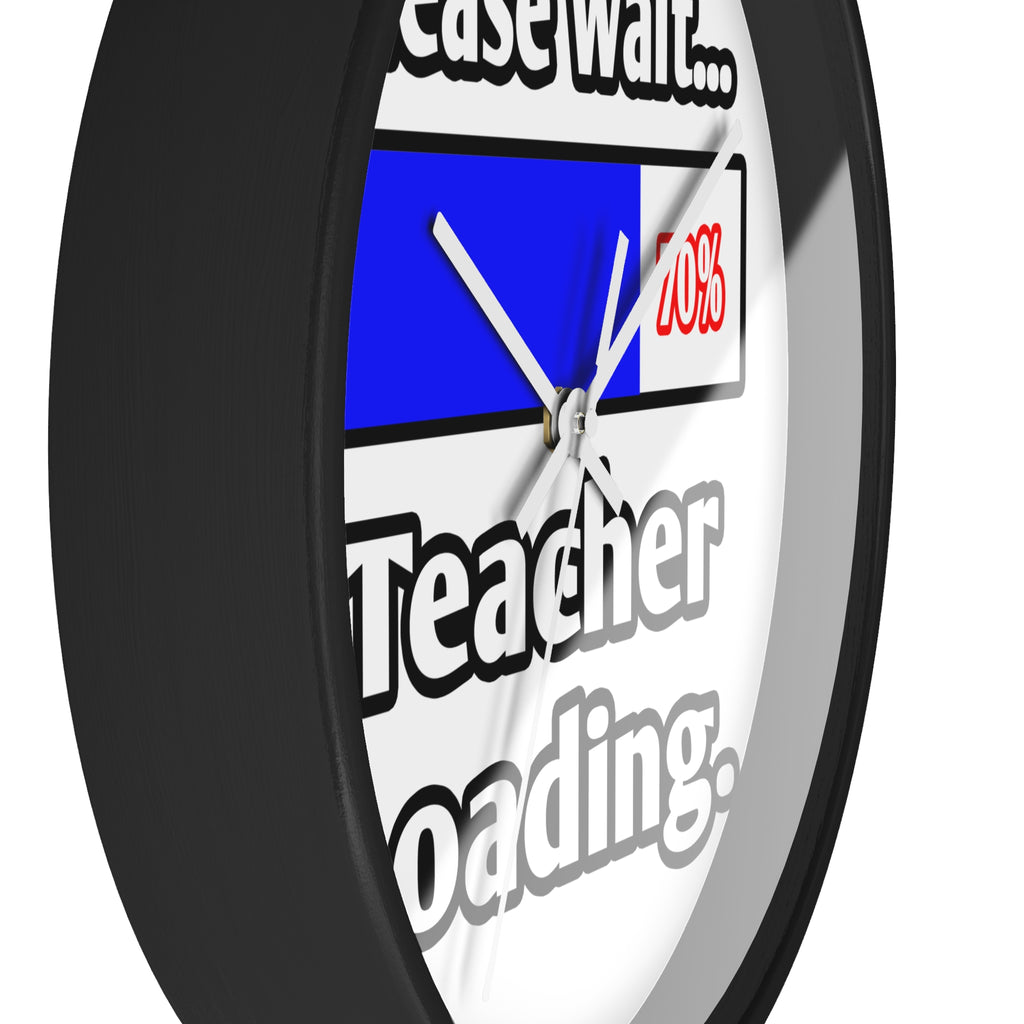 Please Wait...Teacher Loading - Wall Clock