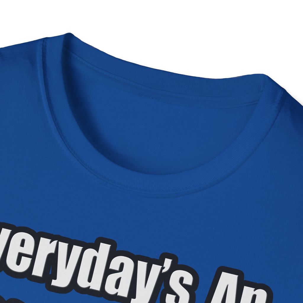 Everyday's An Adventure .. Cardiovascular Tech - Unisex Softstyle T-Shirt