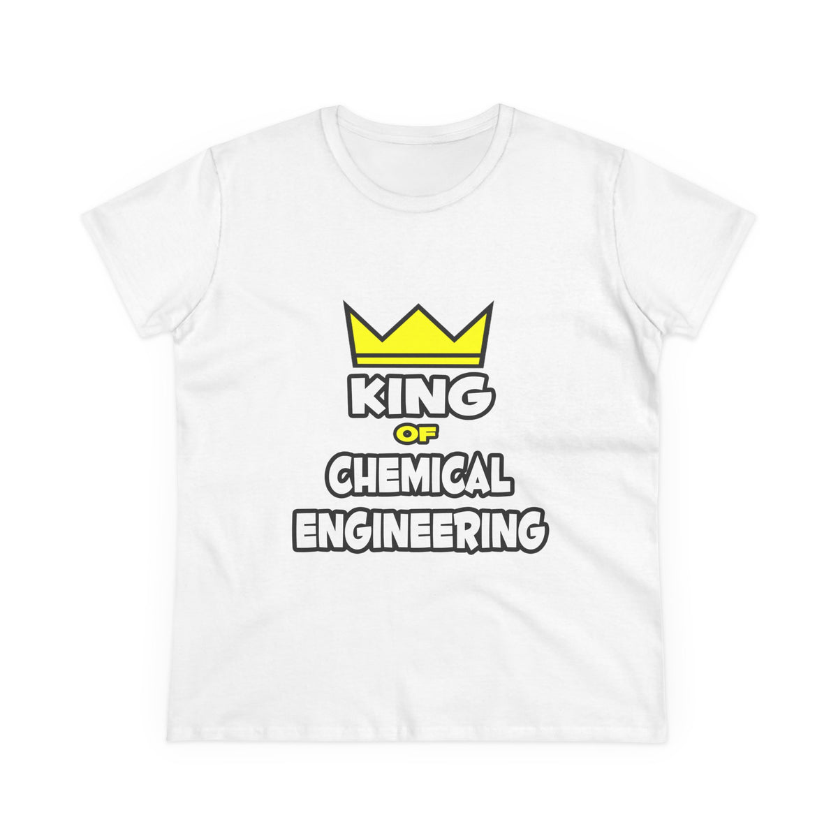 King of Chemical Engineering (2) - Women's Midweight Cotton Tee