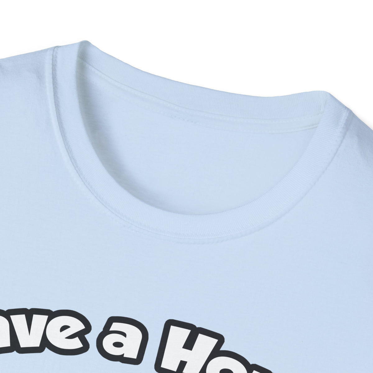 Save a Horse, Ride a Dental Hygienist - Unisex Softstyle T-Shirt