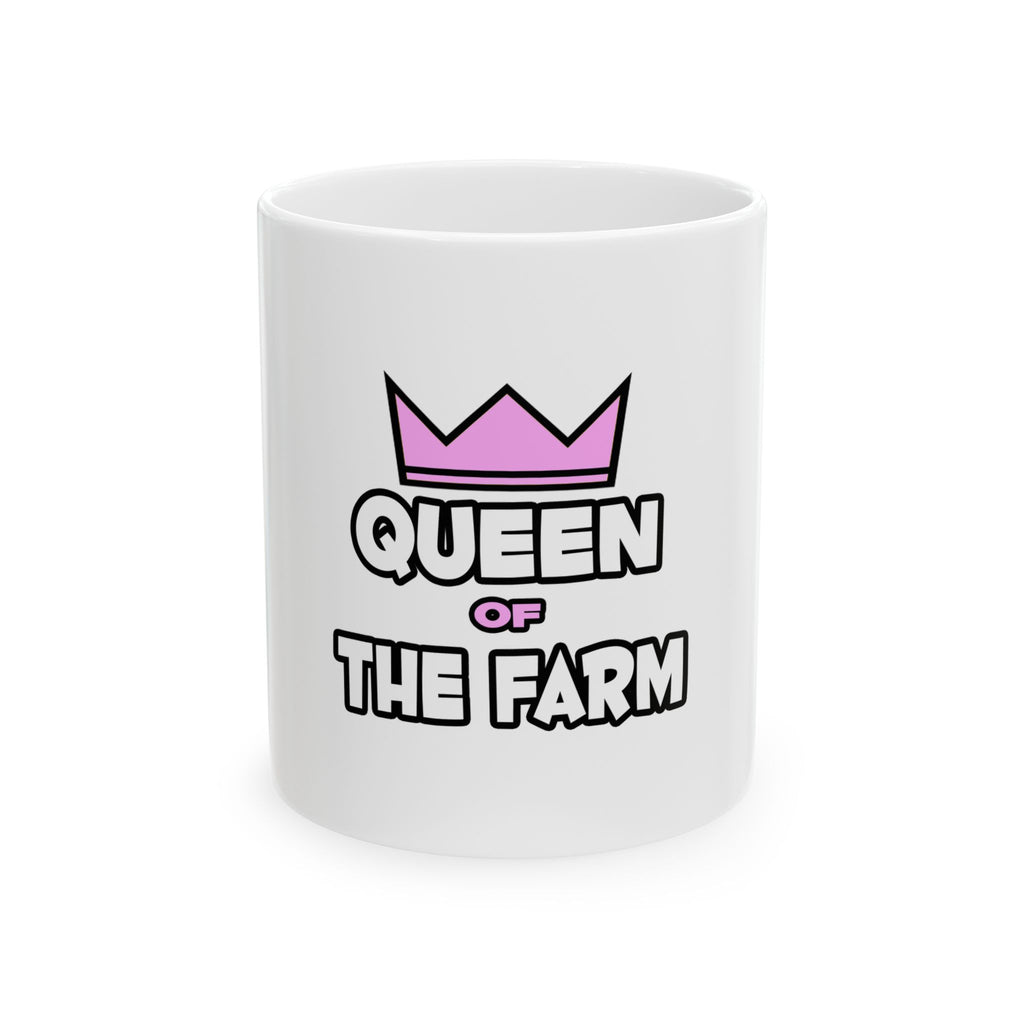 Queen of The Farm - Ceramic Mug, (11oz, 15oz)