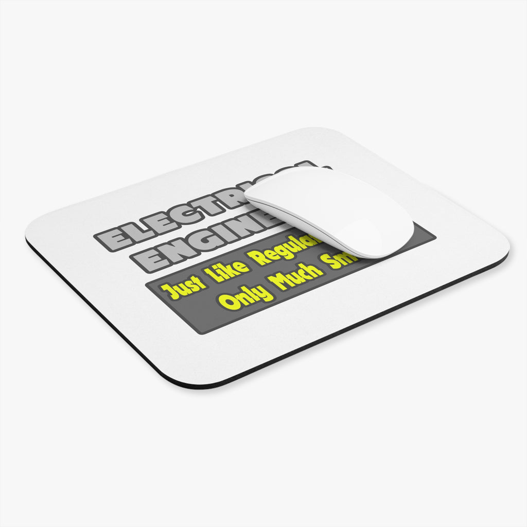 Electrical Engineers...Smarter - Mouse Pad (Rectangle)