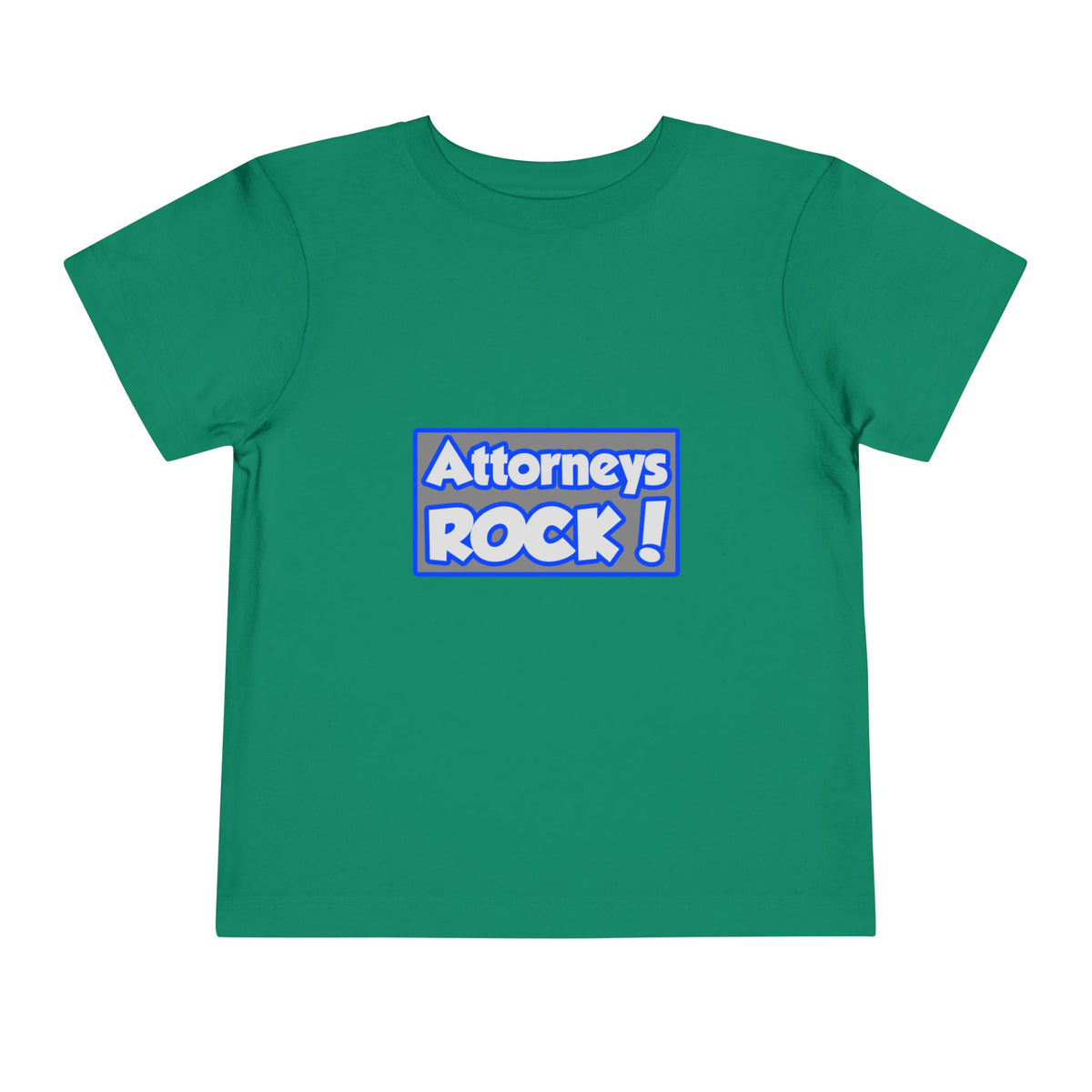 Attorneys Rock! - Toddler Short Sleeve Tee