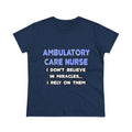 Miracles and Ambulatory Care Nurses - Women's Midweight Cotton Tee