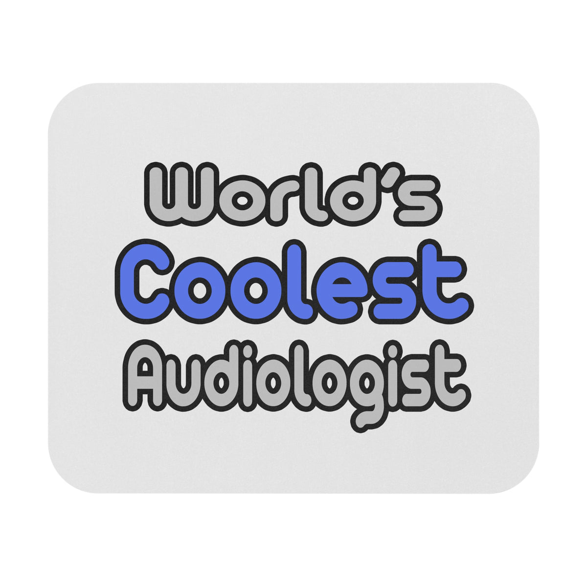 World's Coolest Audiologist - Mouse Pad (Rectangle)