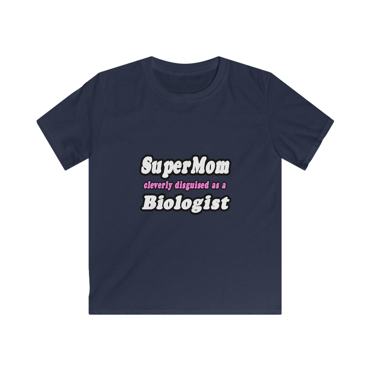 SuperMom Biologist - Kids Softstyle Tee