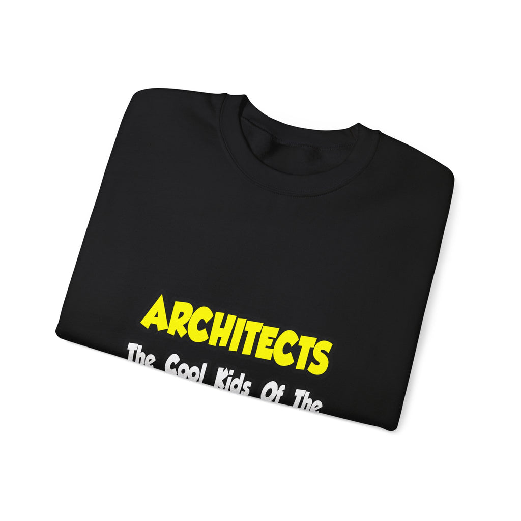 Architects...Cool Kids of Design World - Unisex Heavy Blend™ Crewneck Sweatshirt