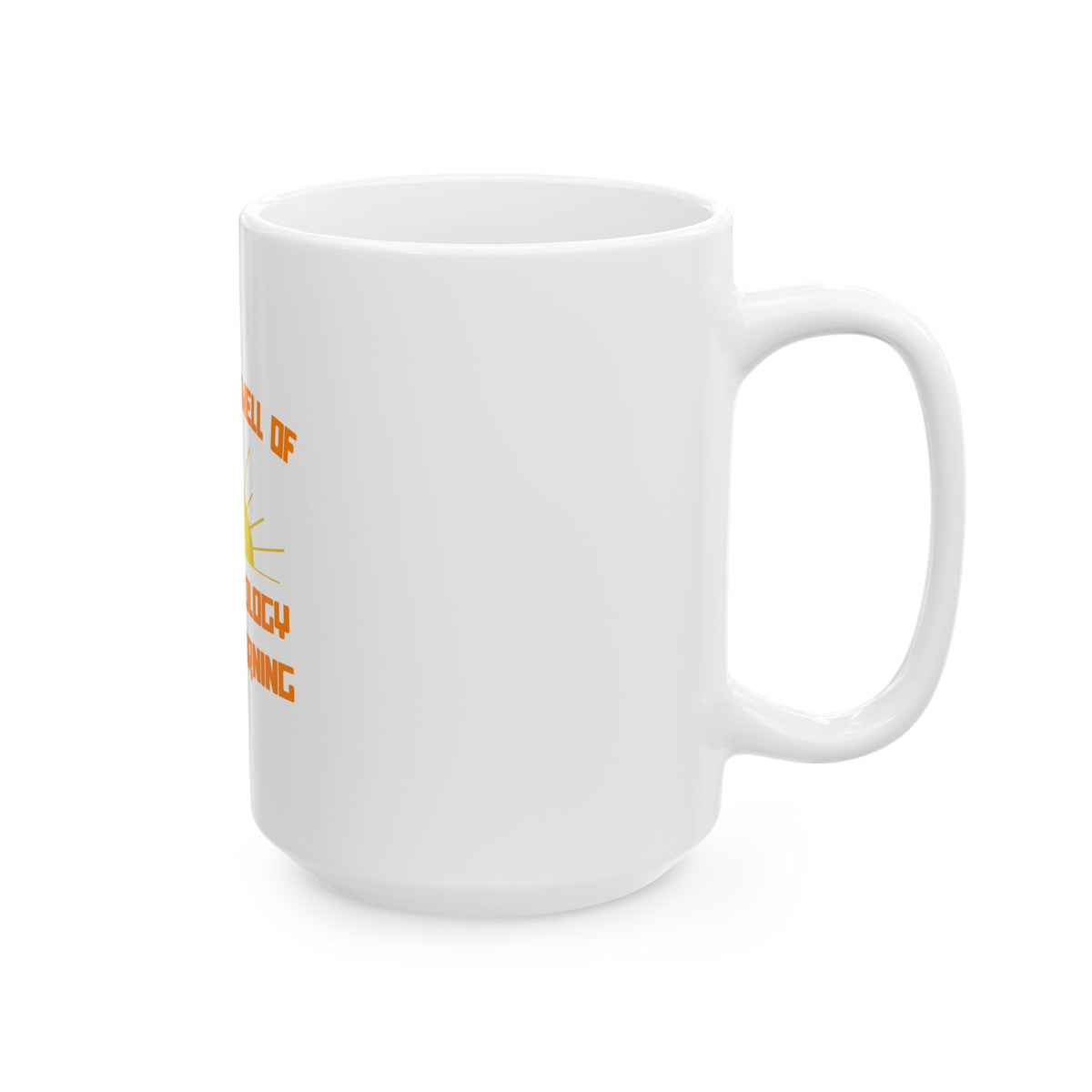 Smell of Endocrinology in the Morning - Ceramic Mug, (11oz, 15oz)