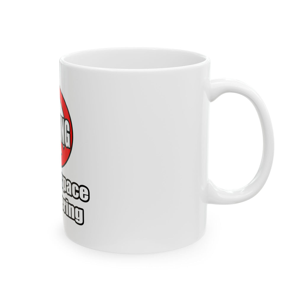 No Whining In Aerospace Engineering - Ceramic Mug, (11oz, 15oz)