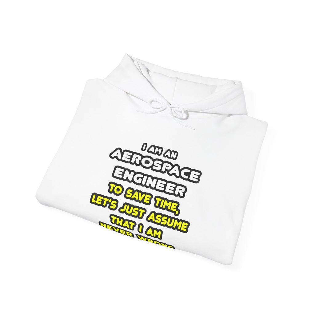 Funny Aerospace Engineer T Shirts and Gifts - Unisex Heavy Blend™ Hooded Sweatshirt