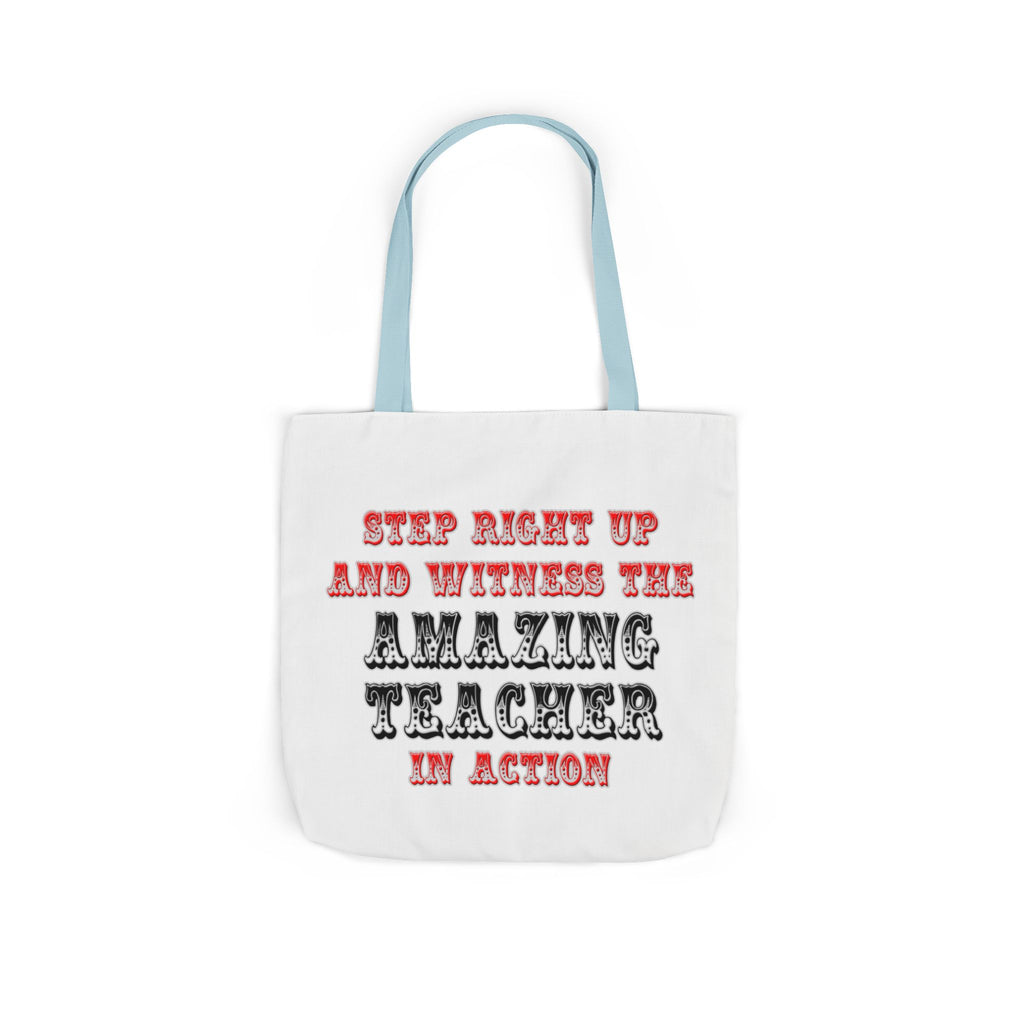 Amazing Teacher In Action - Canvas Tote Bag, 5-Color Straps