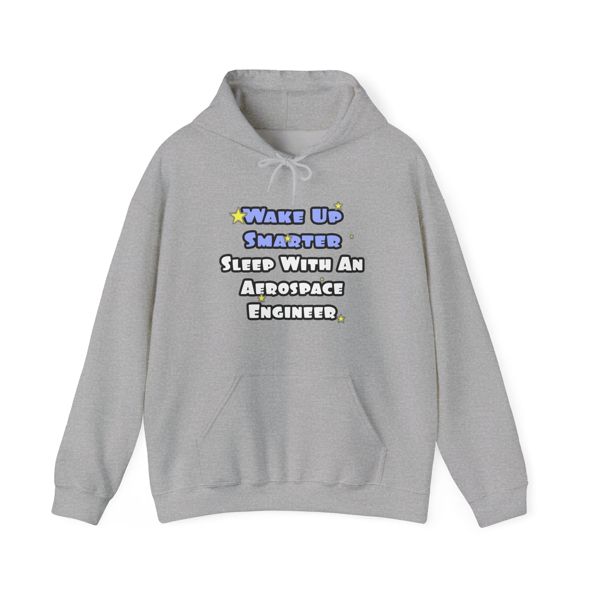 Smarter...Sleep With an Aerospace Engineer - Unisex Heavy Blend™ Hooded Sweatshirt