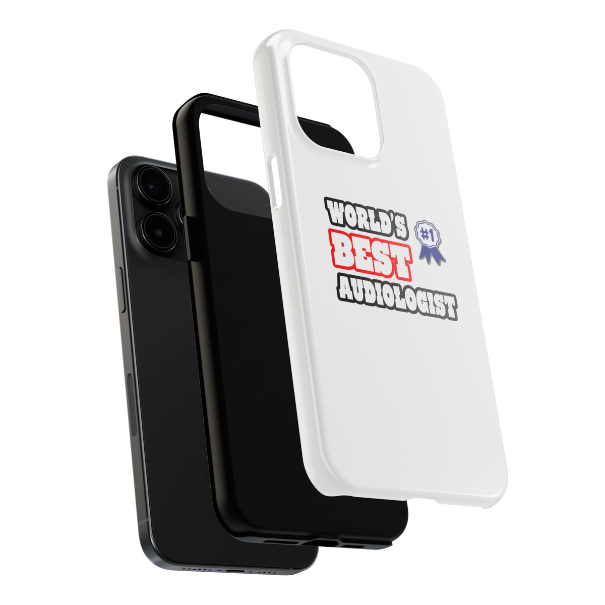 World's Best Audiologist - Tough Phone Cases
