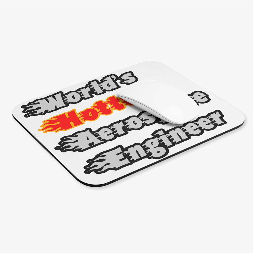 World's Hottest Aerospace Engineer - Mouse Pad (Rectangle)