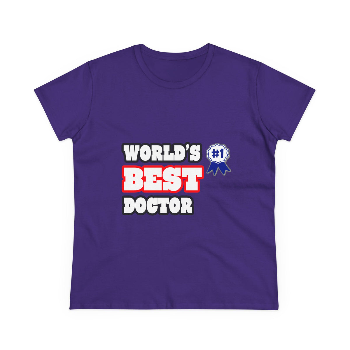 World's Best Doctor - Women's Midweight Cotton Tee