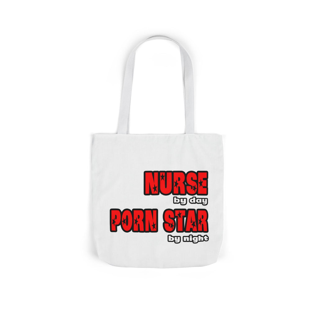 Nurse By Day...Porn Star By Night - Canvas Tote Bag, 5-Color Straps
