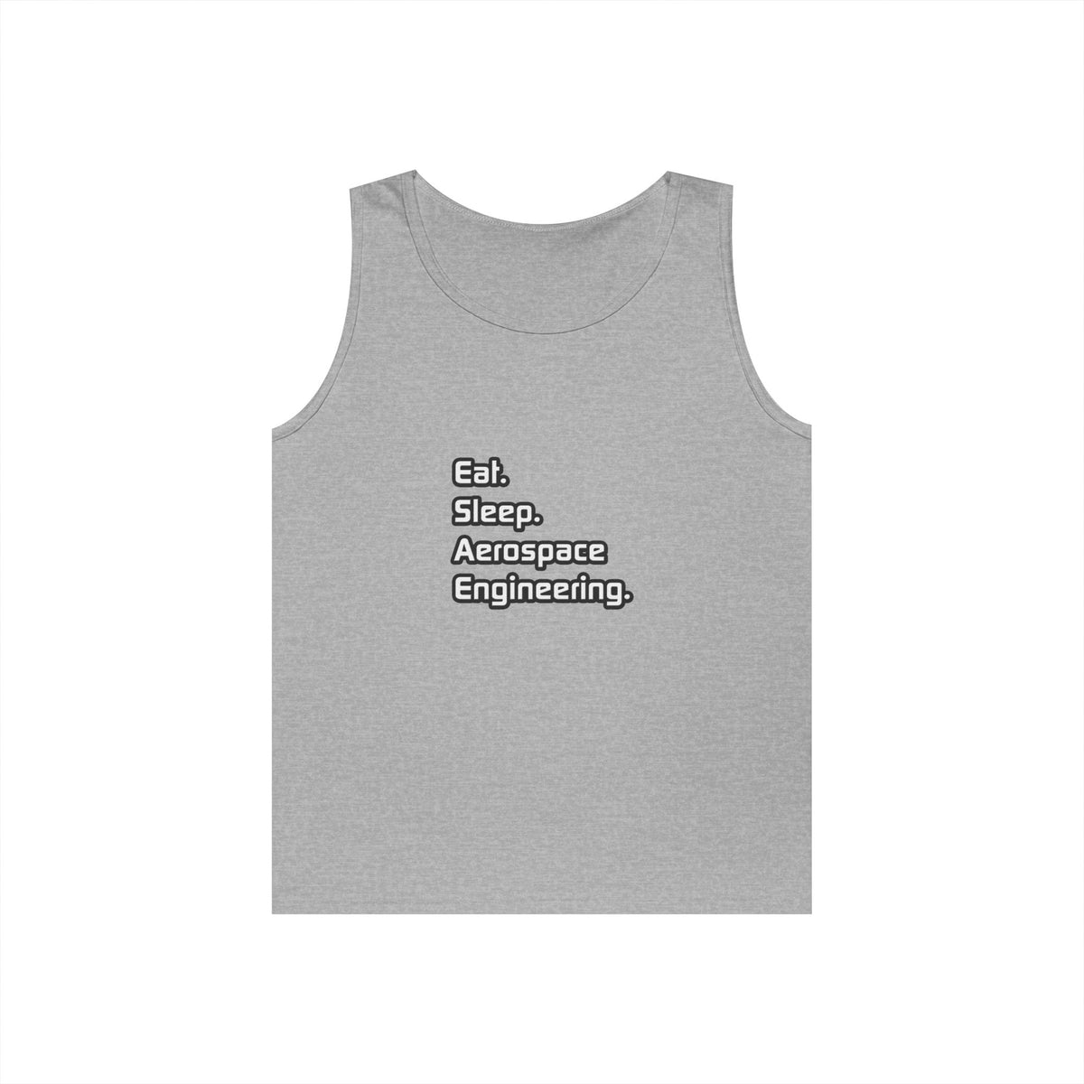 Eat. Sleep. Aerospace Engineering - Unisex Heavy Cotton Tank Top