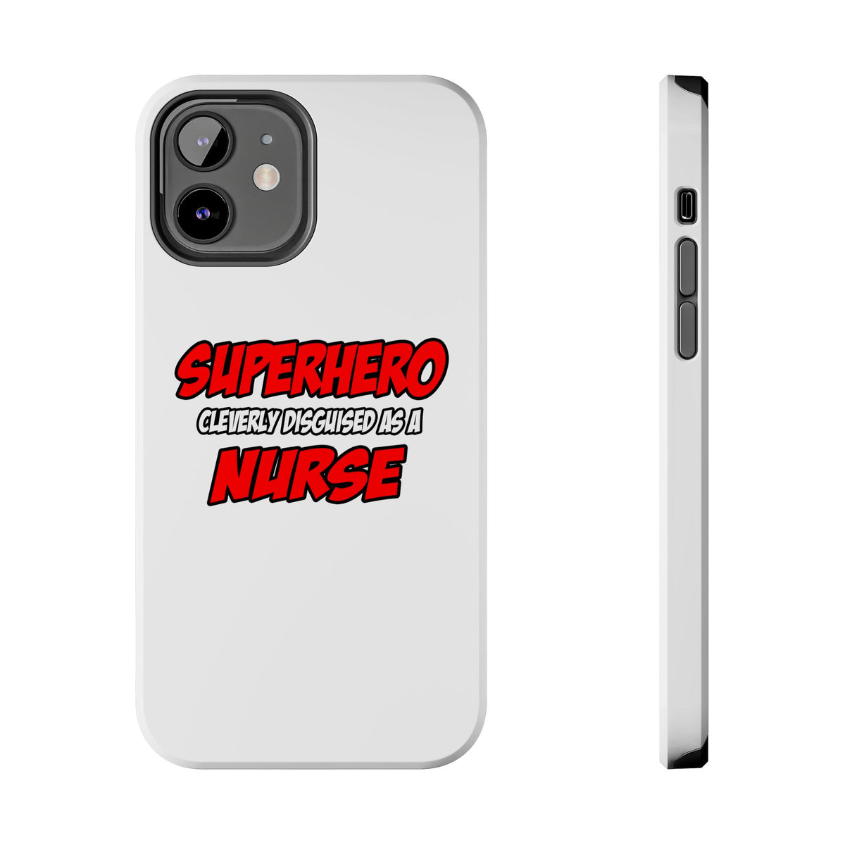 Superhero...Nurse - Tough Phone Cases