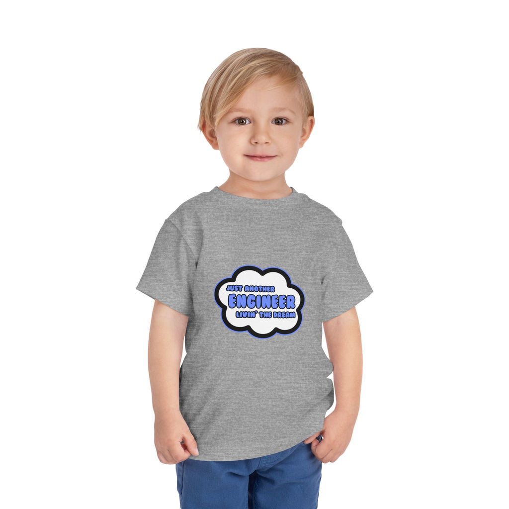 Engineer .. Livin' The Dream - Toddler Short Sleeve Tee