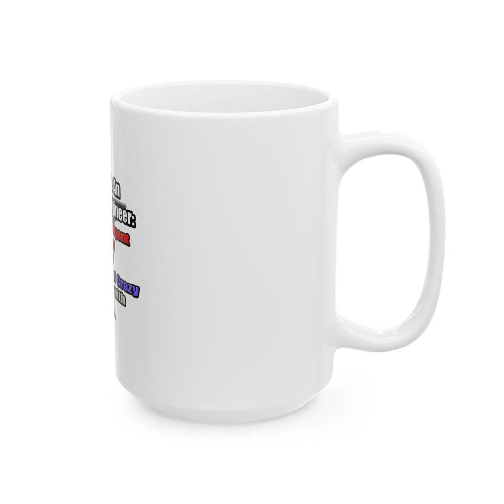How To Make an Electrical Engineer - Ceramic Mug, (11oz, 15oz)