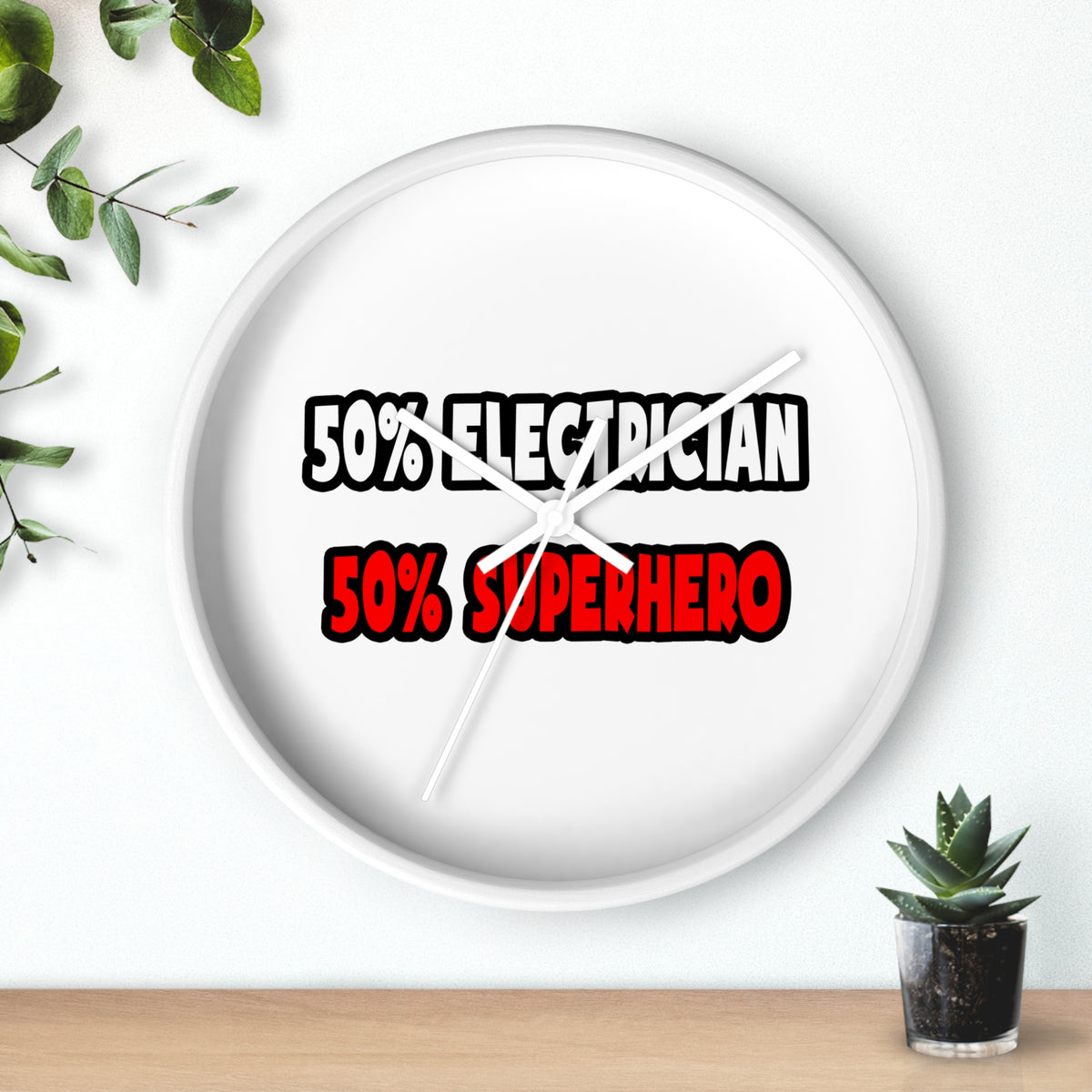 Half Electrician ... Half Superhero - Wall Clock