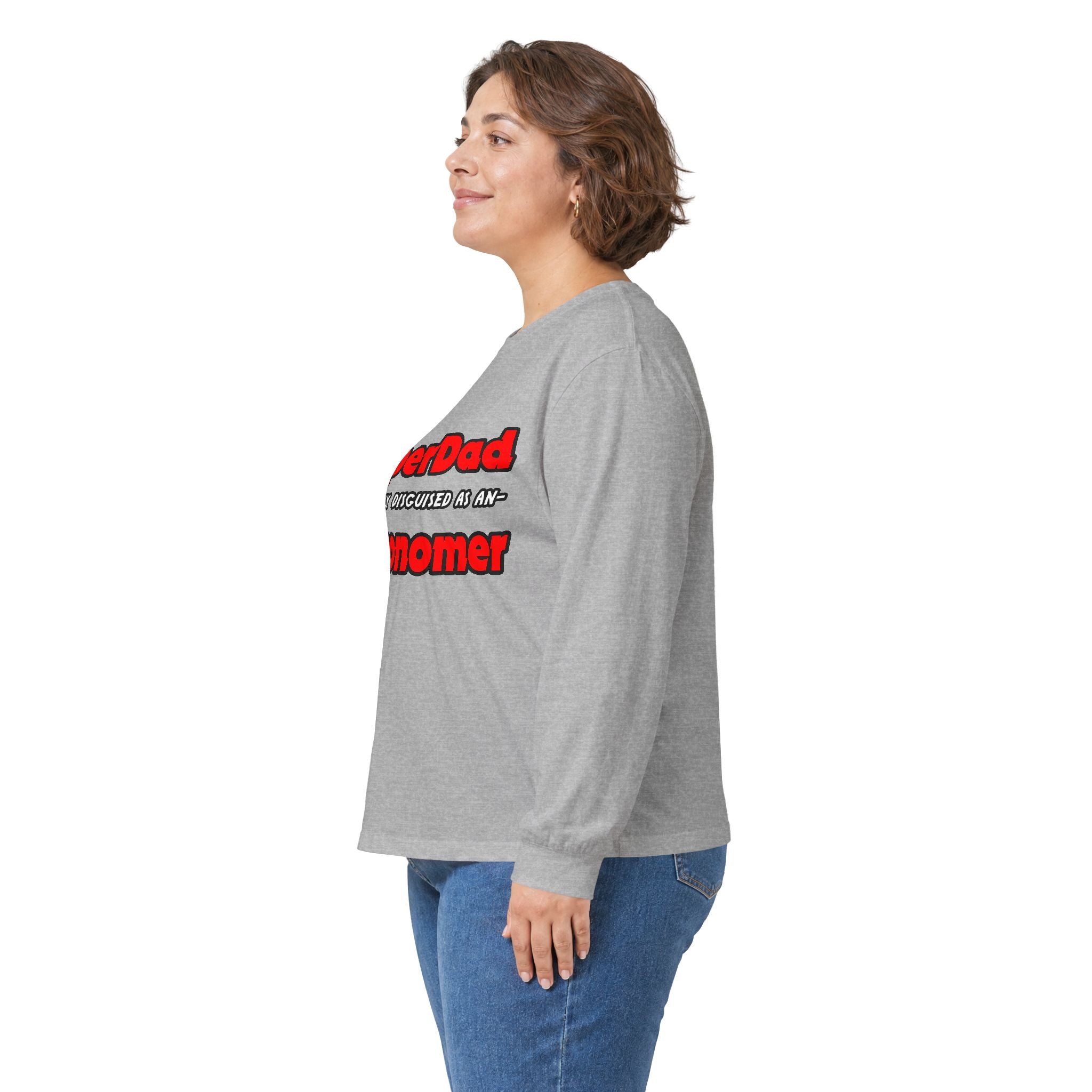 SuperDad...Astronomer - Unisex Ultra Cotton Long Sleeve Tee