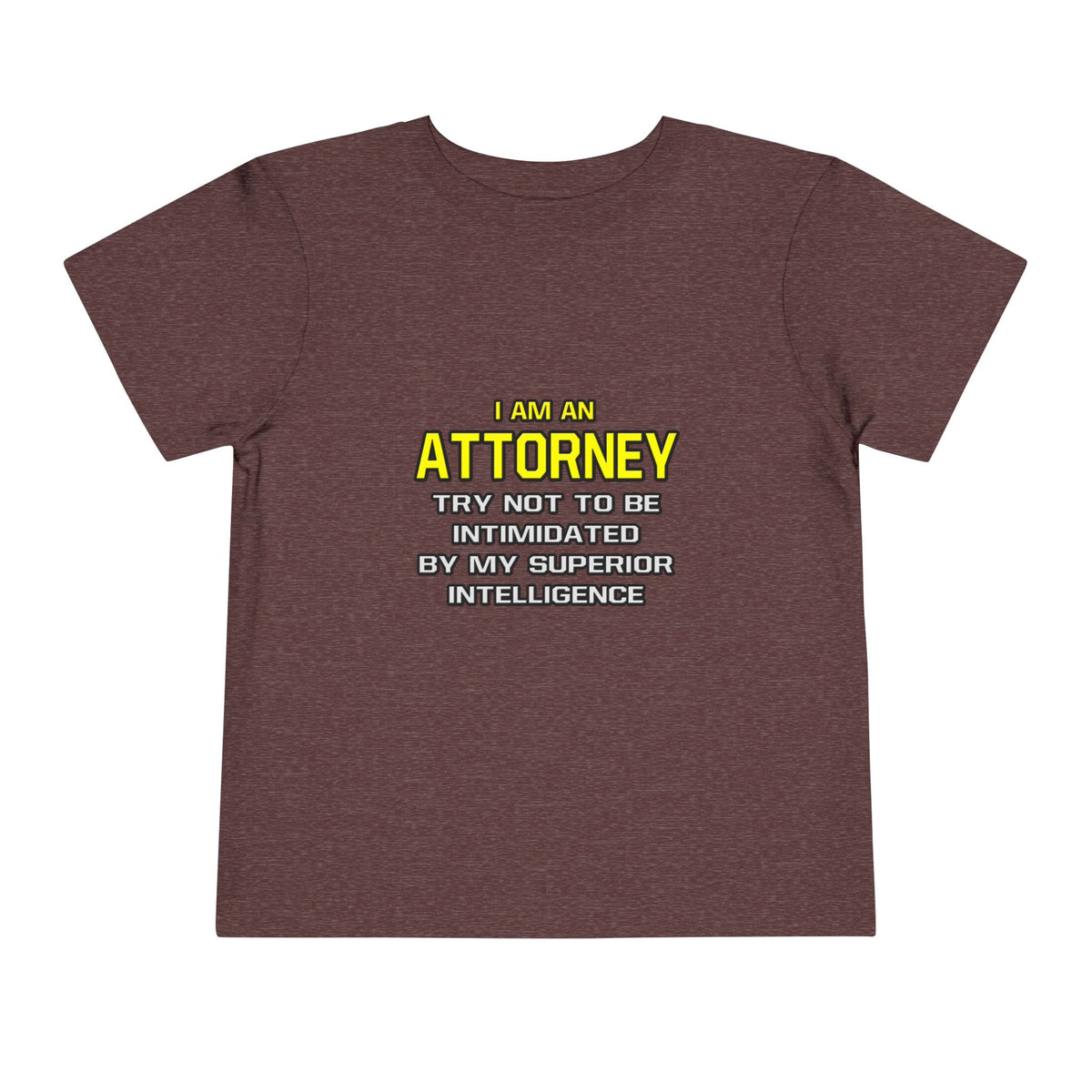 Attorney...Superior Intelligence - Toddler Short Sleeve Tee