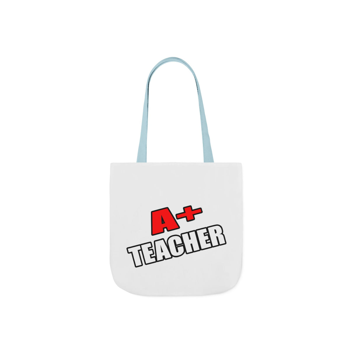 a plus teacher - Canvas Tote Bag, 5-Color Straps