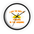 Smell of Farming in the Morning - Wall Clock