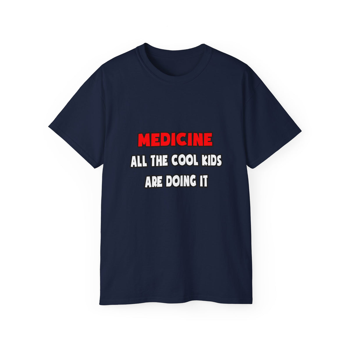 Funny Doctor Shirts and Gifts - Unisex Ultra Cotton Tee