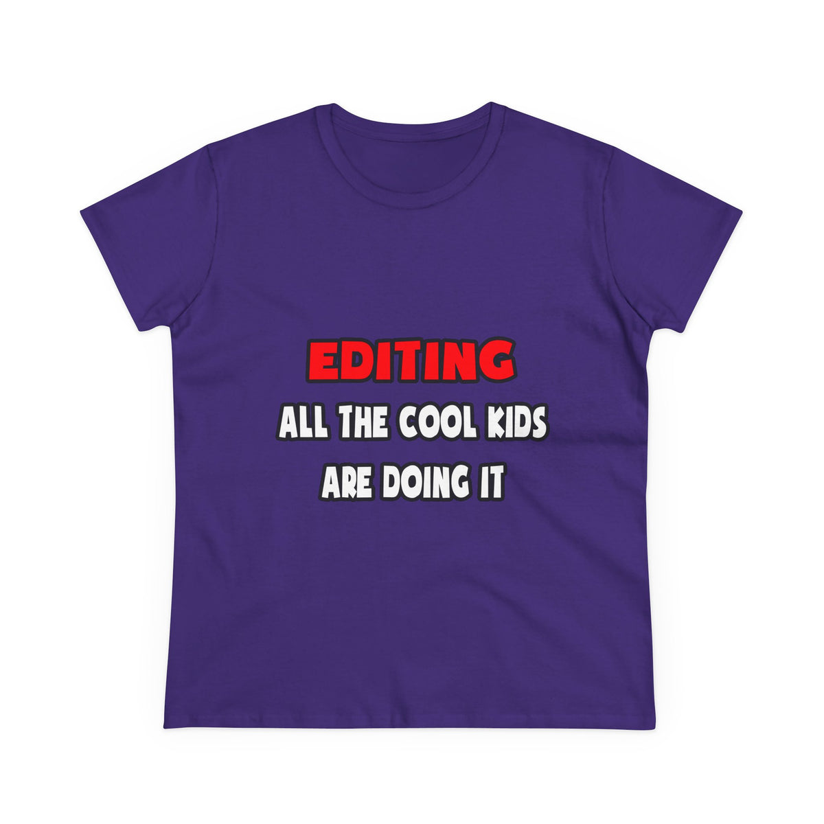 Funny Editor Shirts and Gifts - Women's Midweight Cotton Tee